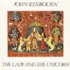JOHN RENBOURN THE LADY & THE UNICORN-THE HEREMIT/629338
