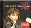 PAOLO ROSSI HAMMAMET E ALTRE STORIE/6446