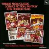 THEMES FROM CLASSIC SCENCE FICTION AND HORROR FILMS/628125
