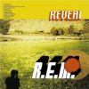 REVEAL LTD EDITION BY R.E.M/614652