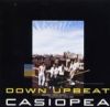 CASIOPEA DOWN UPBEAT/11599